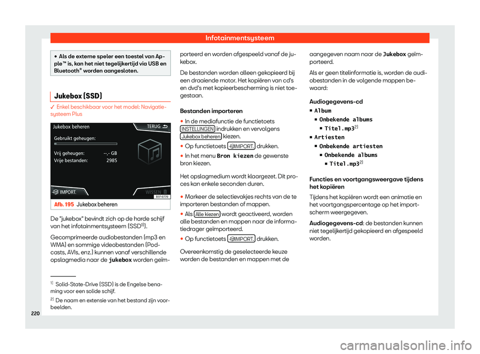 Seat Ateca 2019  Handleiding (in Dutch) Infotainmentsysteem
