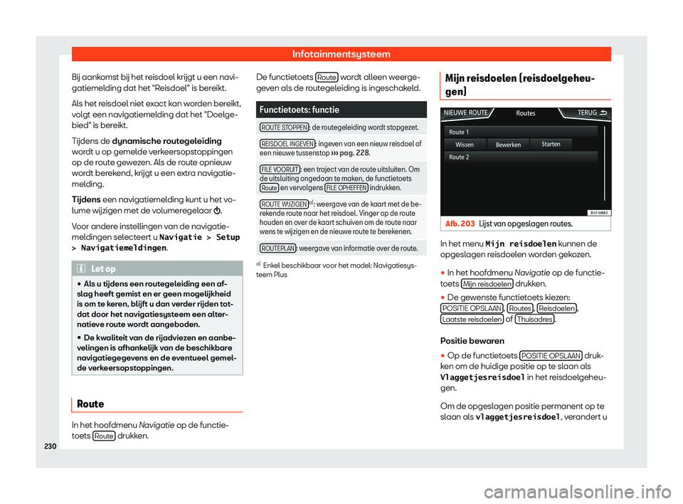 Seat Ateca 2019  Handleiding (in Dutch) Infotainmentsysteem
B