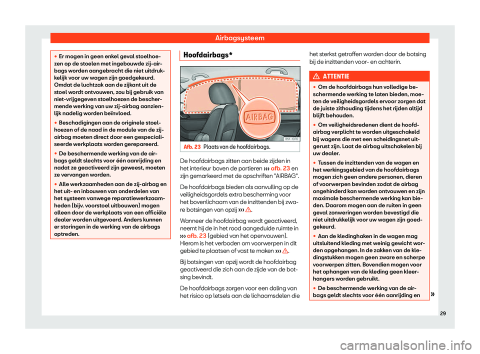 Seat Ateca 2019  Handleiding (in Dutch) Airbagsysteem

