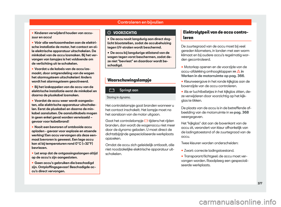 Seat Ateca 2019  Handleiding (in Dutch) Controleren en b