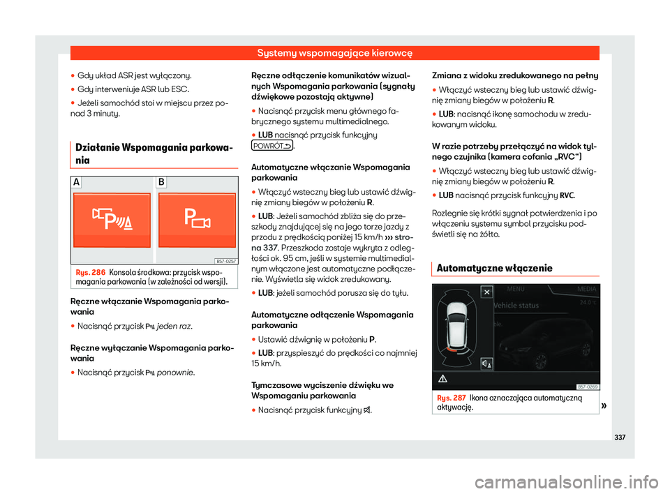 Seat Ateca 2019 Instrukcja Obsługi (in Polish) Systemy wspomagaj Seat Ateca 2019 Instrukcja Obsługi (in Polish) Systemy wspomagaj