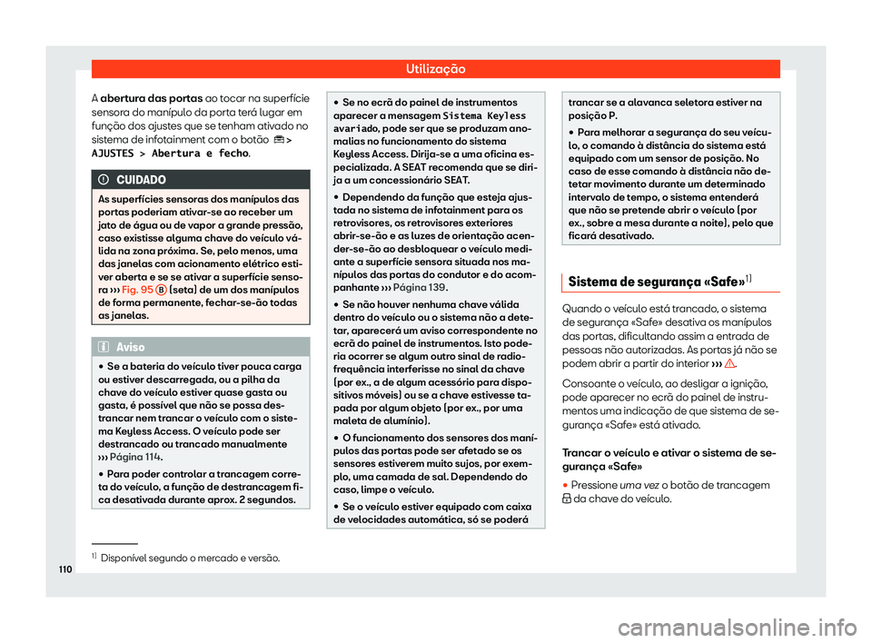 Seat Ateca 2019  Manual do proprietário (in Portuguese)  Utiliza