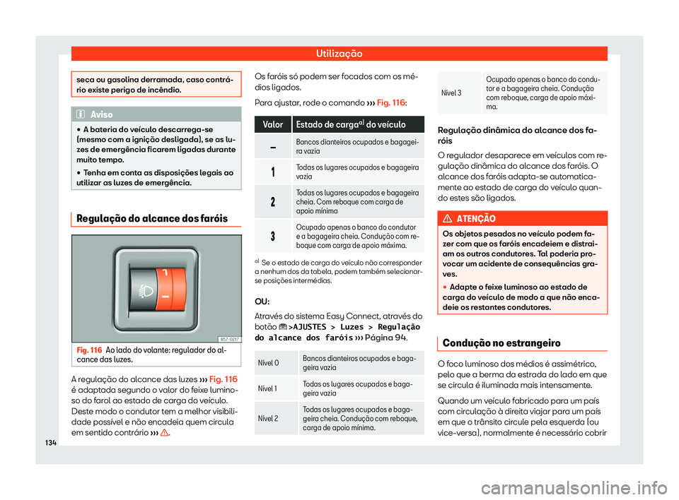 Seat Ateca 2019  Manual do proprietário (in Portuguese)  Utiliza