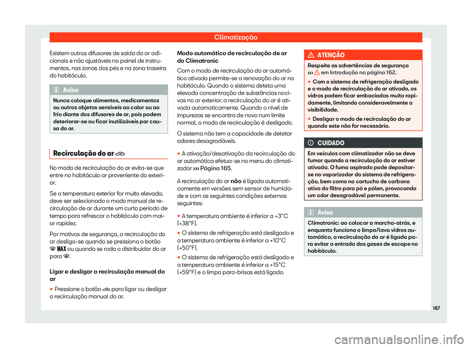 Seat Ateca 2019 Manual do proprietário (in Portuguese) Climatiza Seat Ateca 2019 Manual do proprietário (in Portuguese) Climatiza