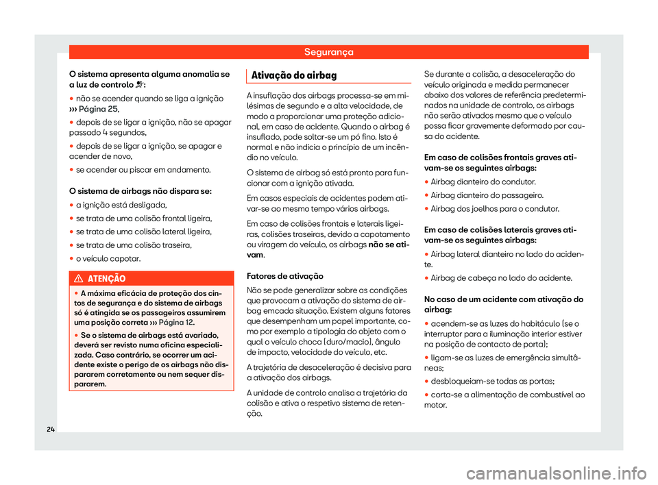 Seat Ateca 2019  Manual do proprietário (in Portuguese)  Seguran