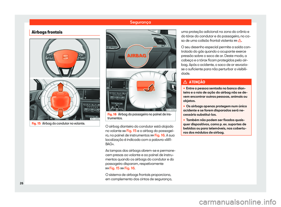 Seat Ateca 2019  Manual do proprietário (in Portuguese)  Seguran