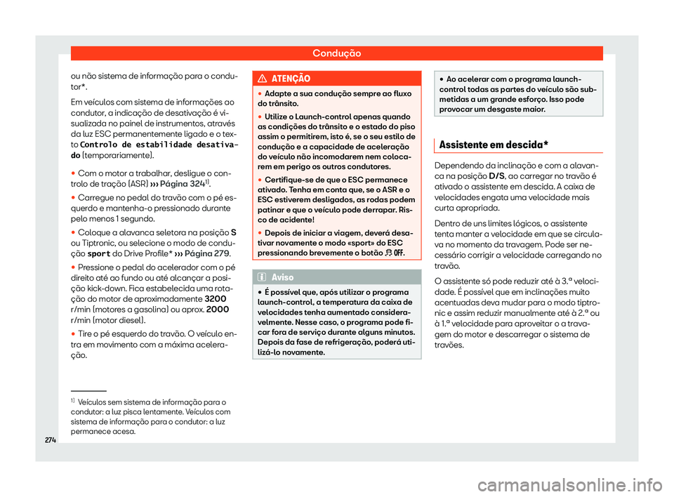 Seat Ateca 2019  Manual do proprietário (in Portuguese)  Condu