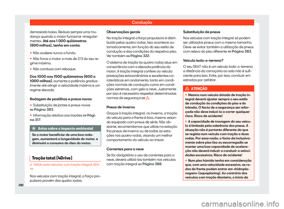 Seat Ateca 2019 Manual do proprietário (in Portuguese) Condu Seat Ateca 2019 Manual do proprietário (in Portuguese) Condu