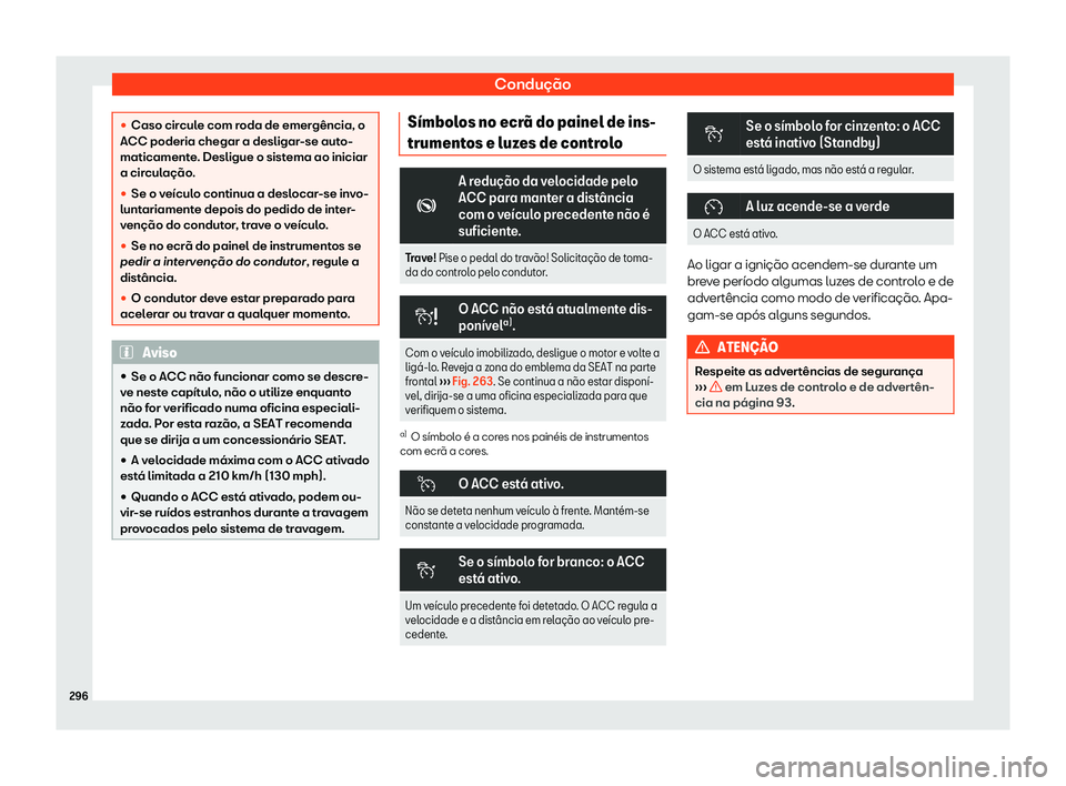 Seat Ateca 2019 Manual do proprietário (in Portuguese) Condu Seat Ateca 2019 Manual do proprietário (in Portuguese) Condu