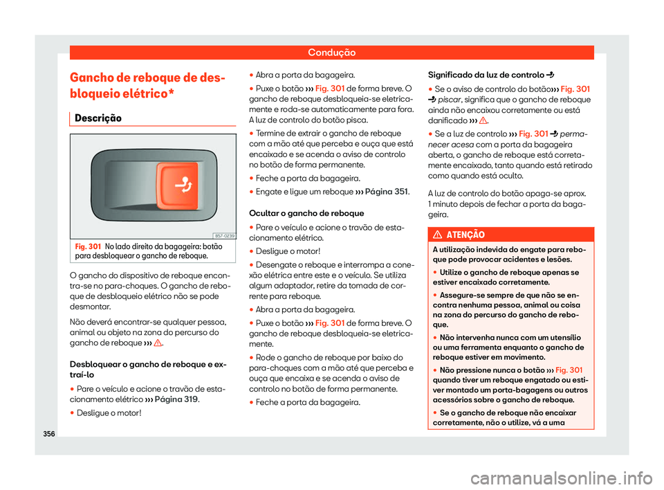 Seat Ateca 2019  Manual do proprietário (in Portuguese)  Condu
