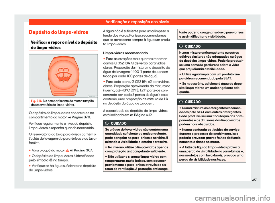 Seat Ateca 2019 Manual do proprietário (in Portuguese) Verifica Seat Ateca 2019 Manual do proprietário (in Portuguese) Verifica