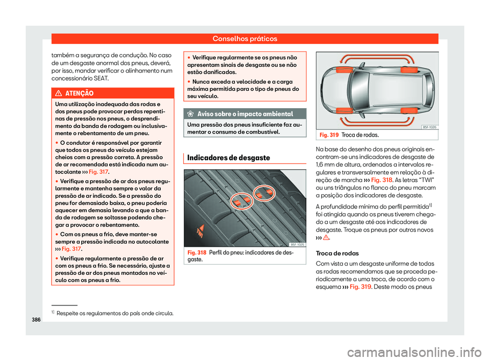 Seat Ateca 2019 Manual do proprietário (in Portuguese) Conselhos pr Seat Ateca 2019 Manual do proprietário (in Portuguese) Conselhos pr