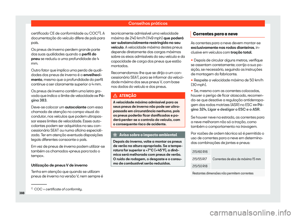 Seat Ateca 2019 Manual do proprietário (in Portuguese) Conselhos pr Seat Ateca 2019 Manual do proprietário (in Portuguese) Conselhos pr