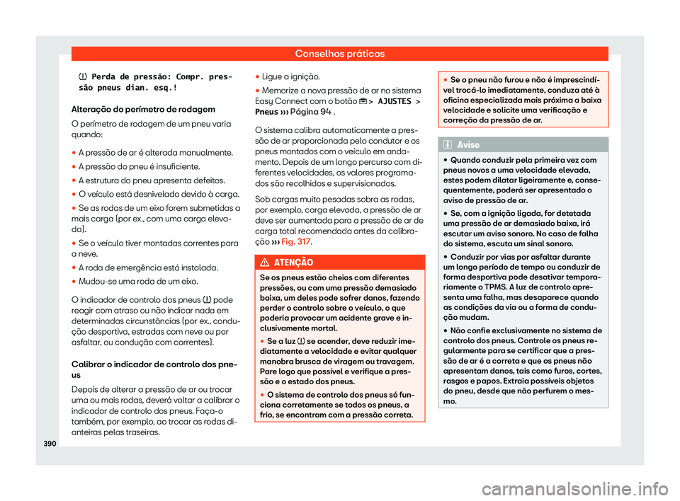 Seat Ateca 2019  Manual do proprietário (in Portuguese)  Conselhos pr
