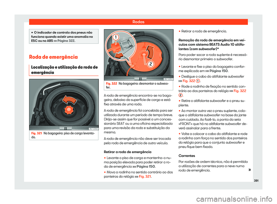 Seat Ateca 2019  Manual do proprietário (in Portuguese)  Rodas
