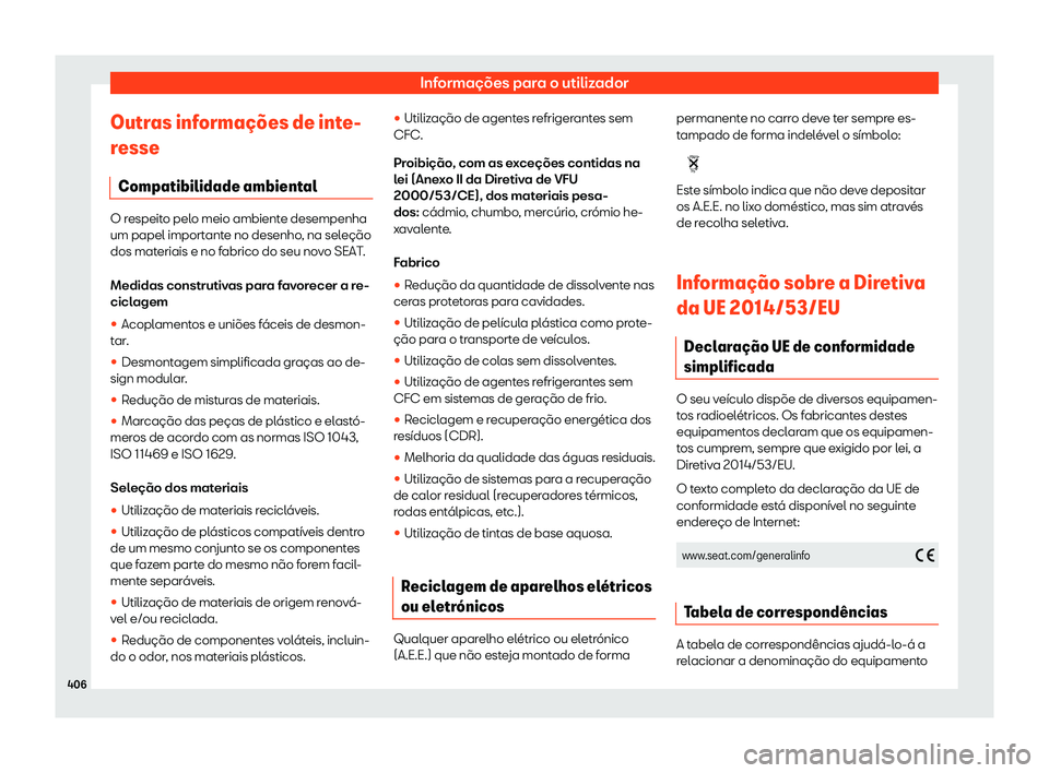 Seat Ateca 2019  Manual do proprietário (in Portuguese)  Informa