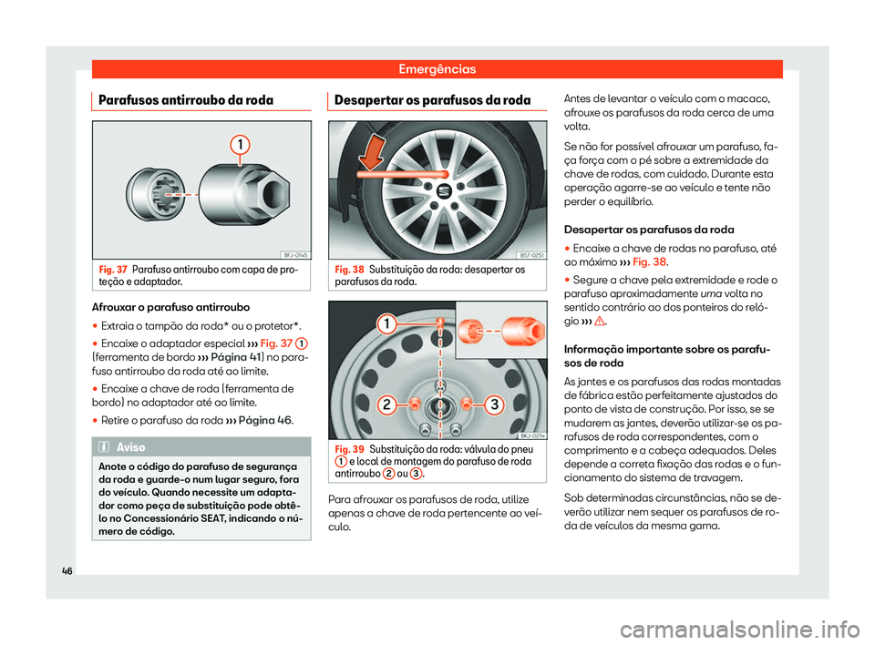 Seat Ateca 2019  Manual do proprietário (in Portuguese)  Emerg