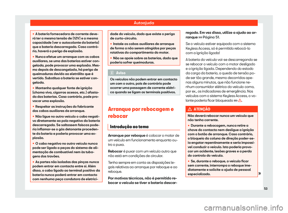 Seat Ateca 2019  Manual do proprietário (in Portuguese)  Autoajuda
