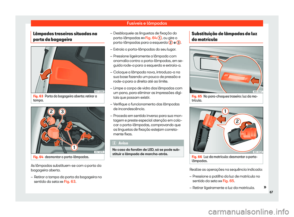 Seat Ateca 2019 Manual do proprietário (in Portuguese) Fus Seat Ateca 2019 Manual do proprietário (in Portuguese) Fus