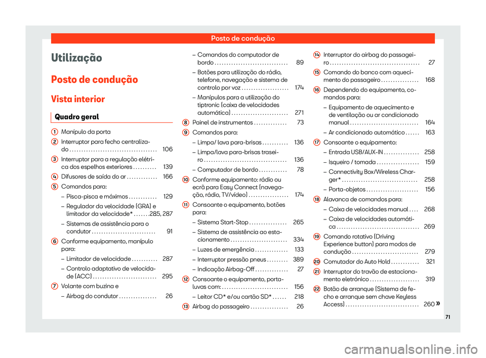 Seat Ateca 2019 Manual do proprietário (in Portuguese) Posto de condu Seat Ateca 2019 Manual do proprietário (in Portuguese) Posto de condu