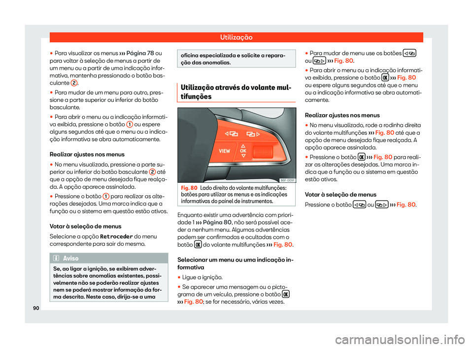 Seat Ateca 2019  Manual do proprietário (in Portuguese)  Utiliza