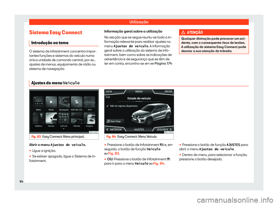 Seat Ateca 2019  Manual do proprietário (in Portuguese)  Utiliza