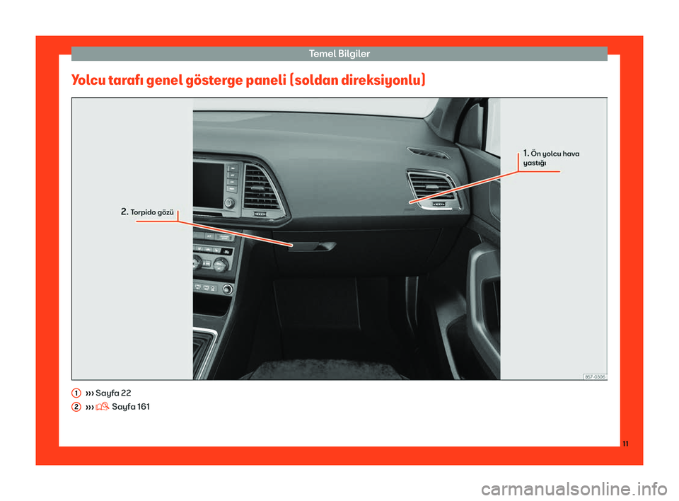 Seat Ateca 2019 Kullanım Kılavuzu (in Turkish) Temel B Seat Ateca 2019 Kullanım Kılavuzu (in Turkish) Temel B