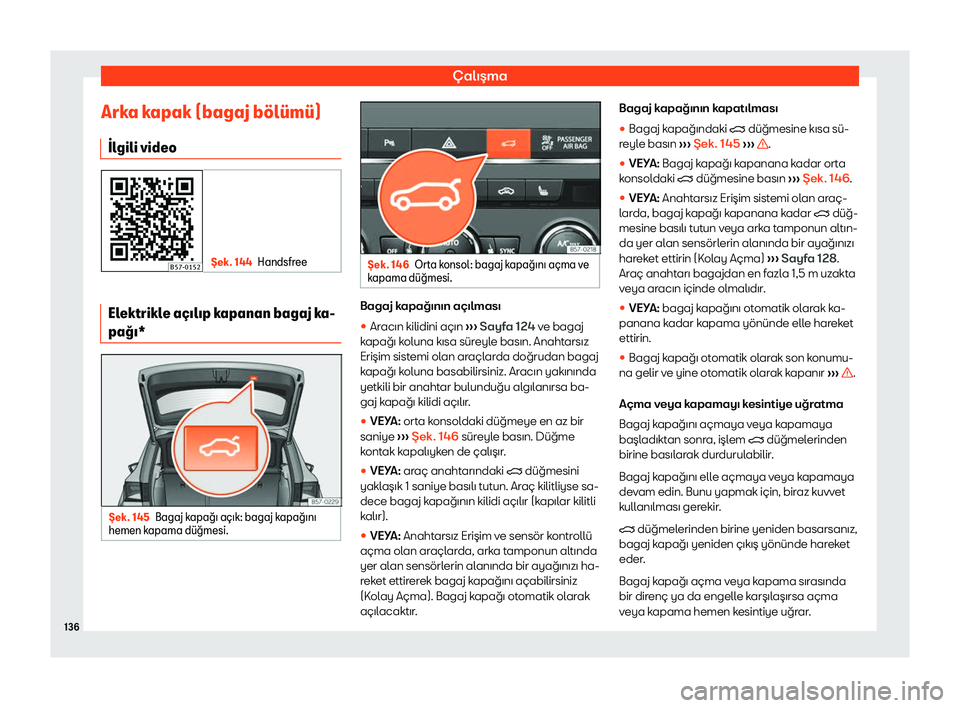Seat Ateca 2019 Kullanım Kılavuzu (in Turkish) Seat Ateca 2019 Kullanım Kılavuzu (in Turkish)