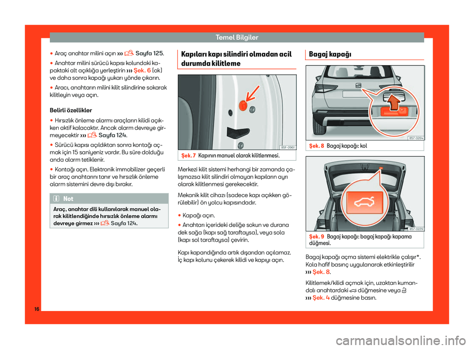 Seat Ateca 2019 Kullanım Kılavuzu (in Turkish) Temel B Seat Ateca 2019 Kullanım Kılavuzu (in Turkish) Temel B
