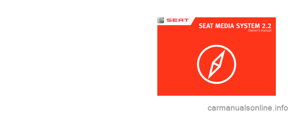 Seat Leon Sportstourer 2013 MEDIA SYSTEM 2.2 SEAT MEDIA SYSTEM 2.2
Owner ’s manual
5P0012720EA
Inglés
5P0012720EA (10.13) (GT9) Seat Leon Sportstourer 2013 MEDIA SYSTEM 2.2 SEAT MEDIA SYSTEM 2.2
Owner ’s manual
5P0012720EA
Inglés
5P0012720EA (10.13) (GT9)