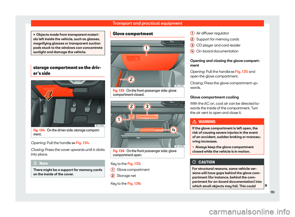 Seat Tarraco 2020  Owners manual Transport and practical equipment

