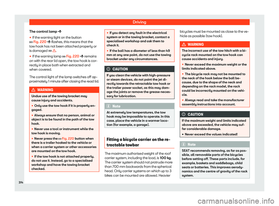 Seat Tarraco 2020  Owners manual Driving
The control lamp �