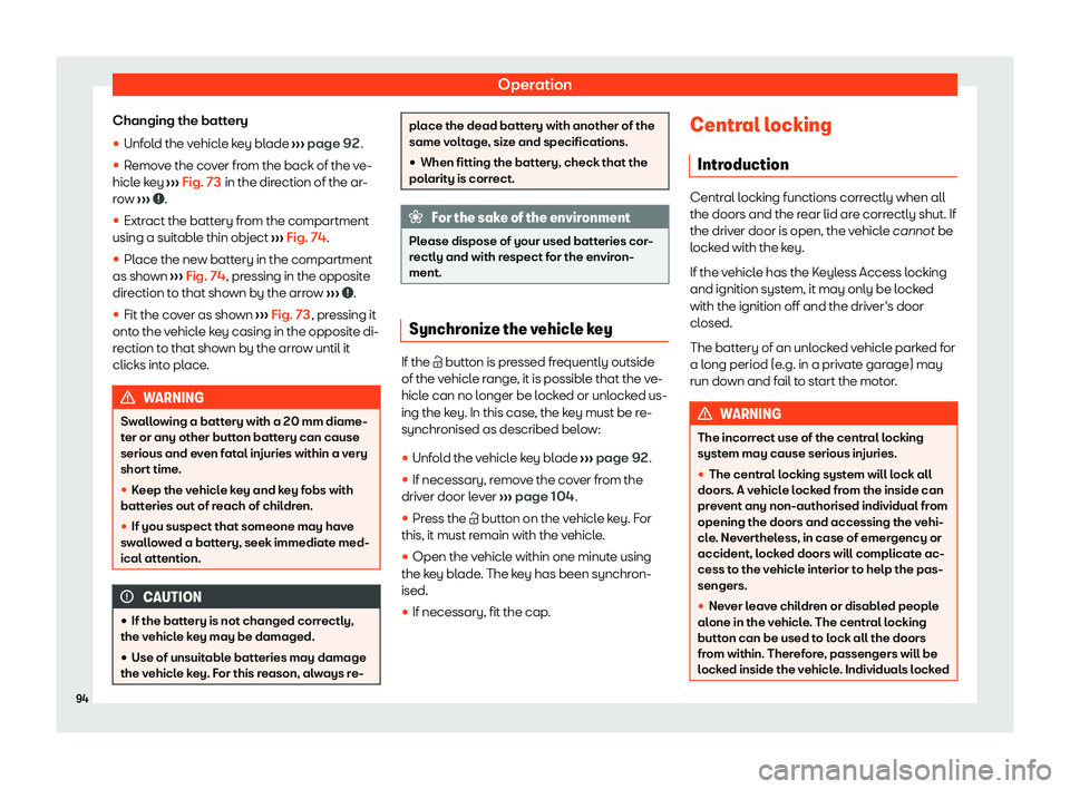 Seat Tarraco 2020 Owners Manual Operation
Changing the battery
