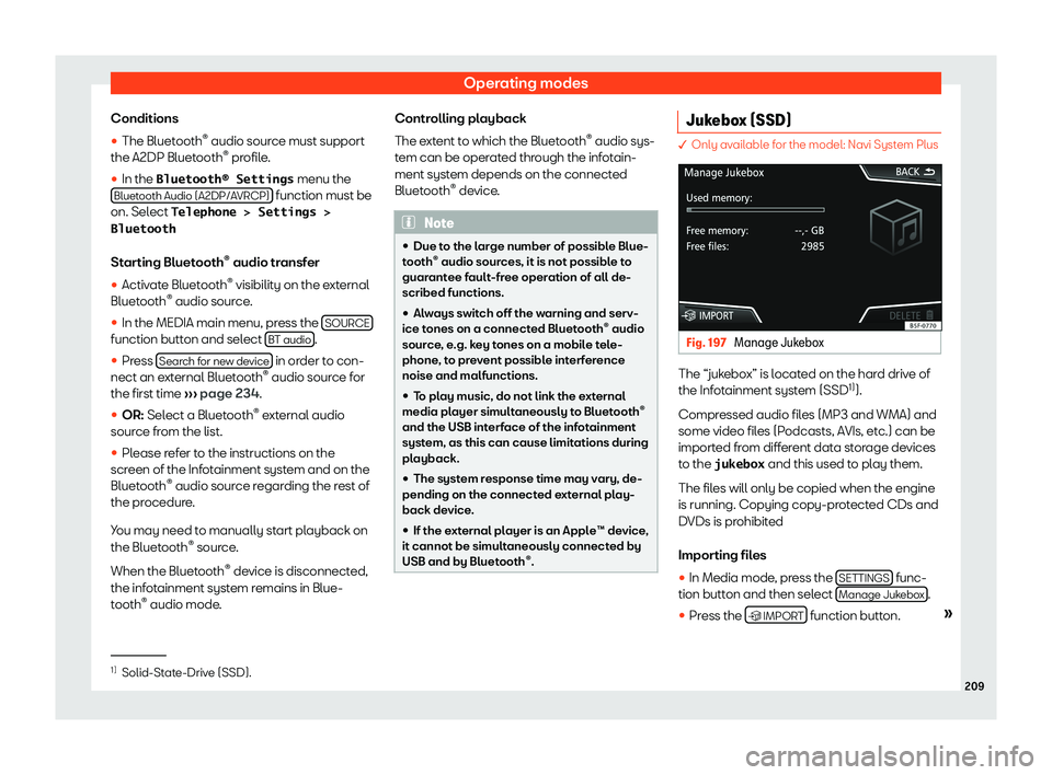 Seat Tarraco 2019  Owners manual Operating modes
Conditions
