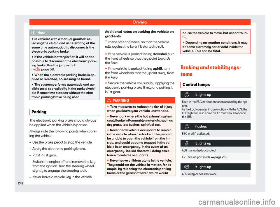 Seat Tarraco 2018  Owners manual Driving
Note
