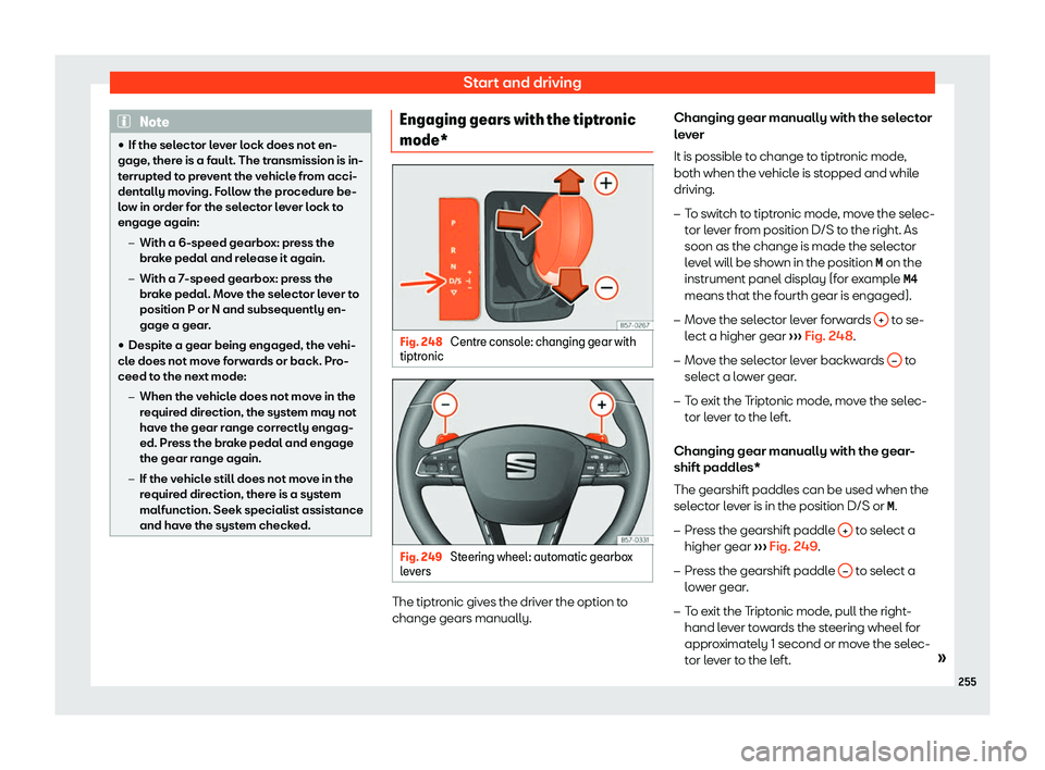 Seat Tarraco 2018  Owners manual Start and driving
Note
