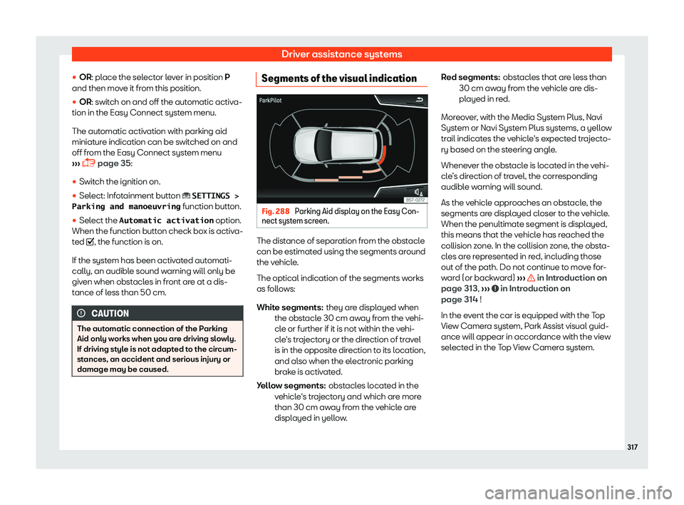 Seat Tarraco 2018  Owners manual Driver assistance systems
