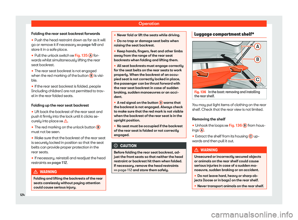 Seat Mii 2018  Owners manual Operation
Folding the rear seat backrest forwards
