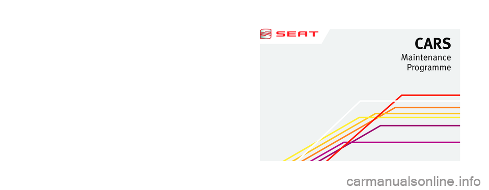 Seat Exeo ST 2012  Maintenance programme 6J0012005BS
Inglés  
6J0012005BS
  (07.12)
  (GT9)
CARS 
Maintenance  
Programme  