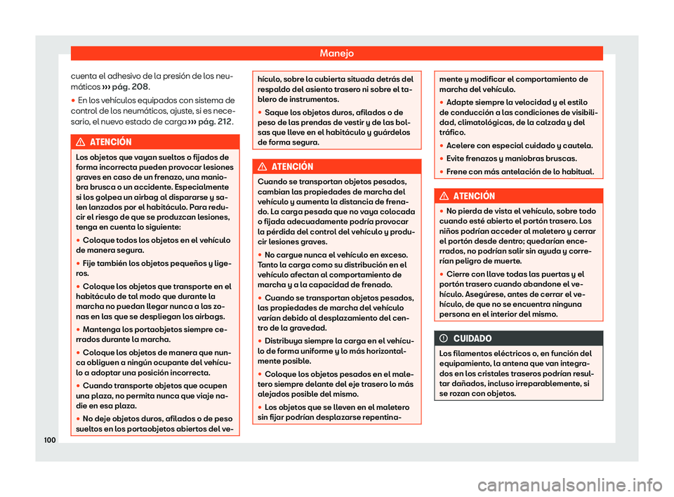 Seat Mii electric 2020  Manual de instrucciones (in Spanish) Manejo
cuenta el adhesivo de la presi