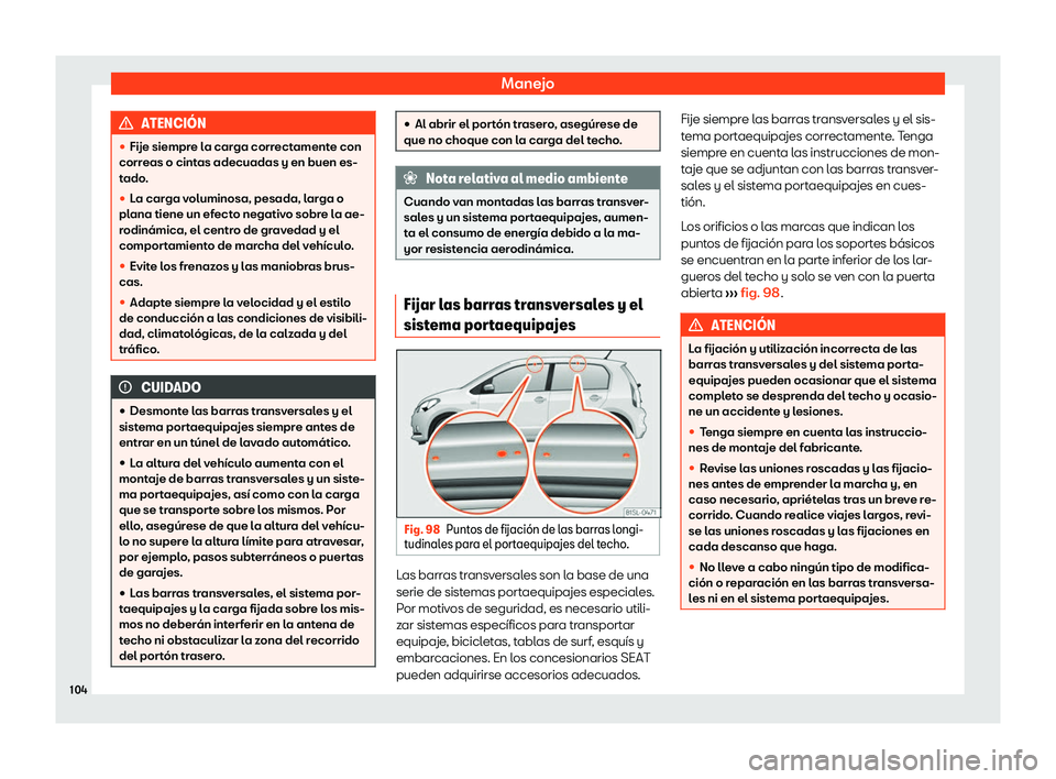 Seat Mii electric 2020  Manual de instrucciones (in Spanish) Manejo
ATENCI