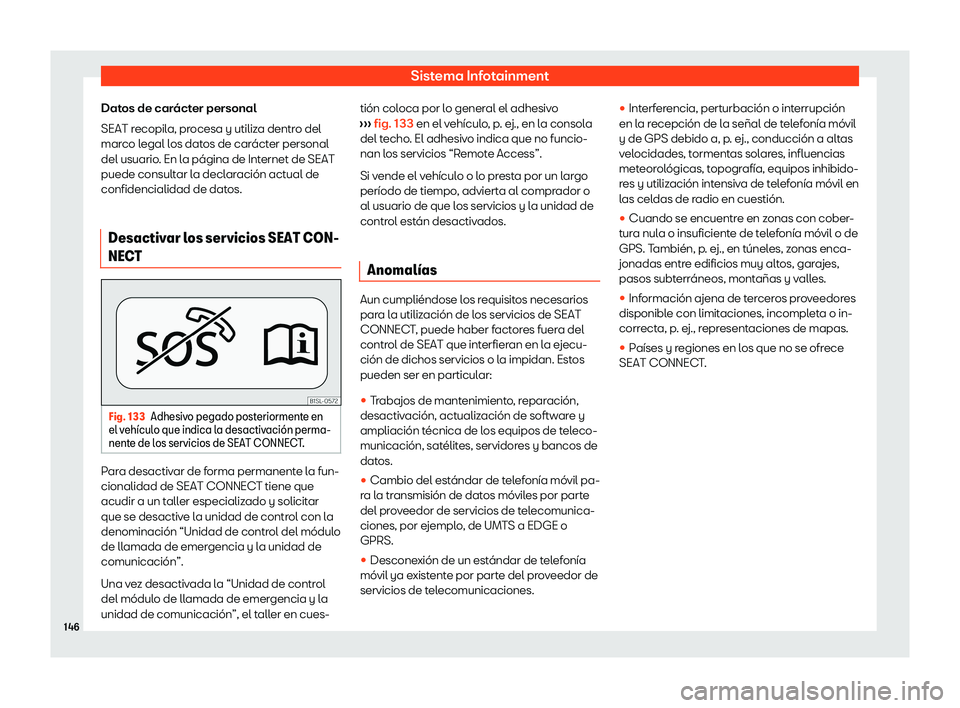 Seat Mii electric 2020  Manual de instrucciones (in Spanish) Sistema Infotainment
Datos de car