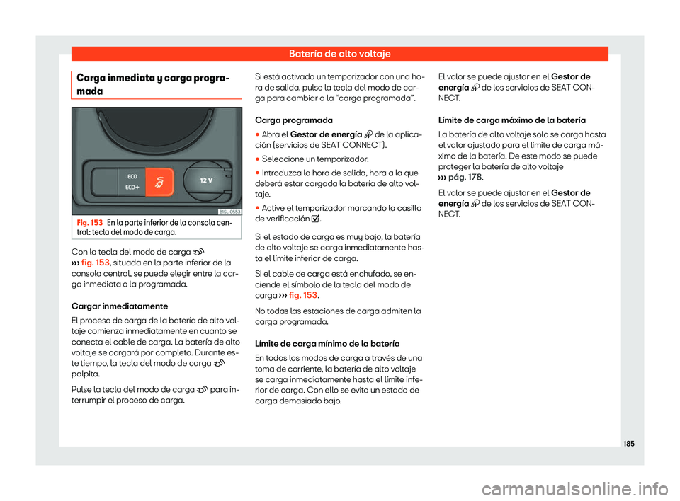 Seat Mii electric 2020 Manual de instrucciones (in Spanish) Bater Seat Mii electric 2020 Manual de instrucciones (in Spanish) Bater