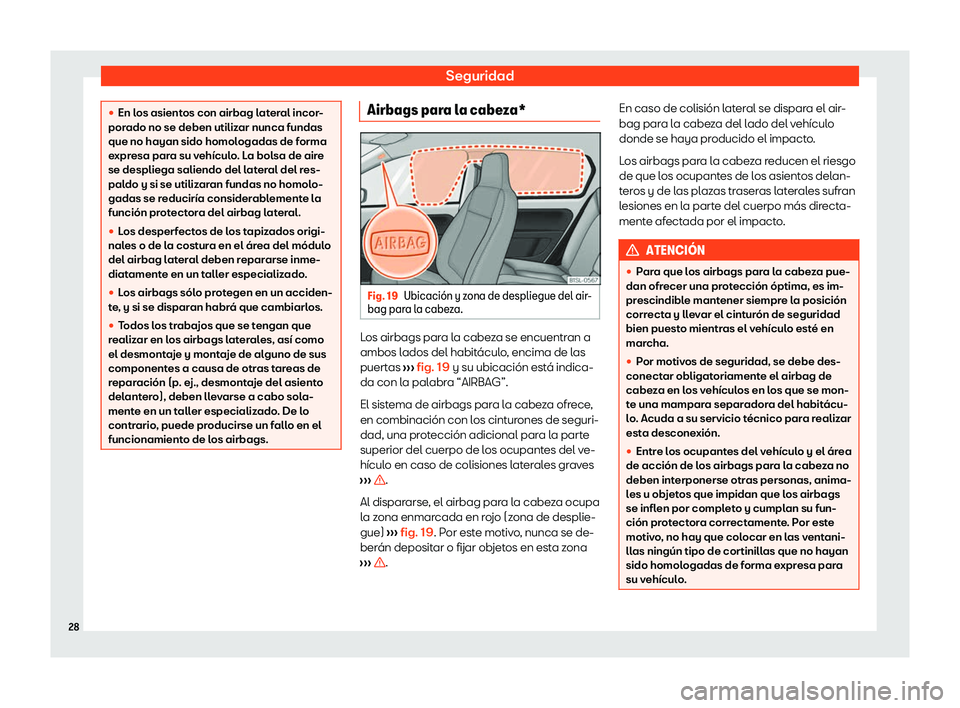 Seat Mii electric 2020  Manual de instrucciones (in Spanish) Seguridad
