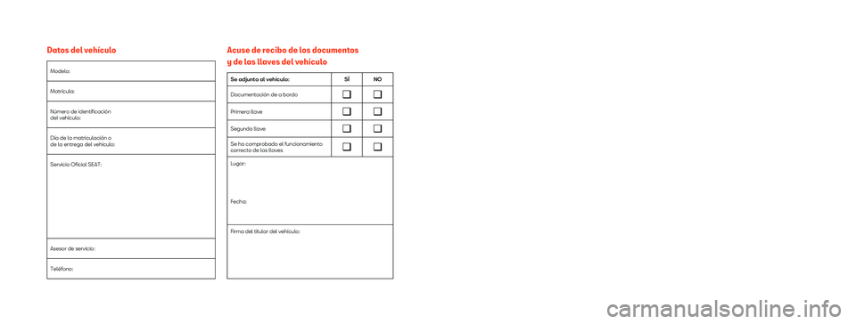 Seat Mii electric 2019  Manual de instrucciones (in Spanish) SEAT S.A. se preocupa constantemente por mantener todos sus tipos y modelos en un desarrollo continuo. Por ello le rogamos 
que comprenda que, en cualquier momento, puedan producirse modificaciones de