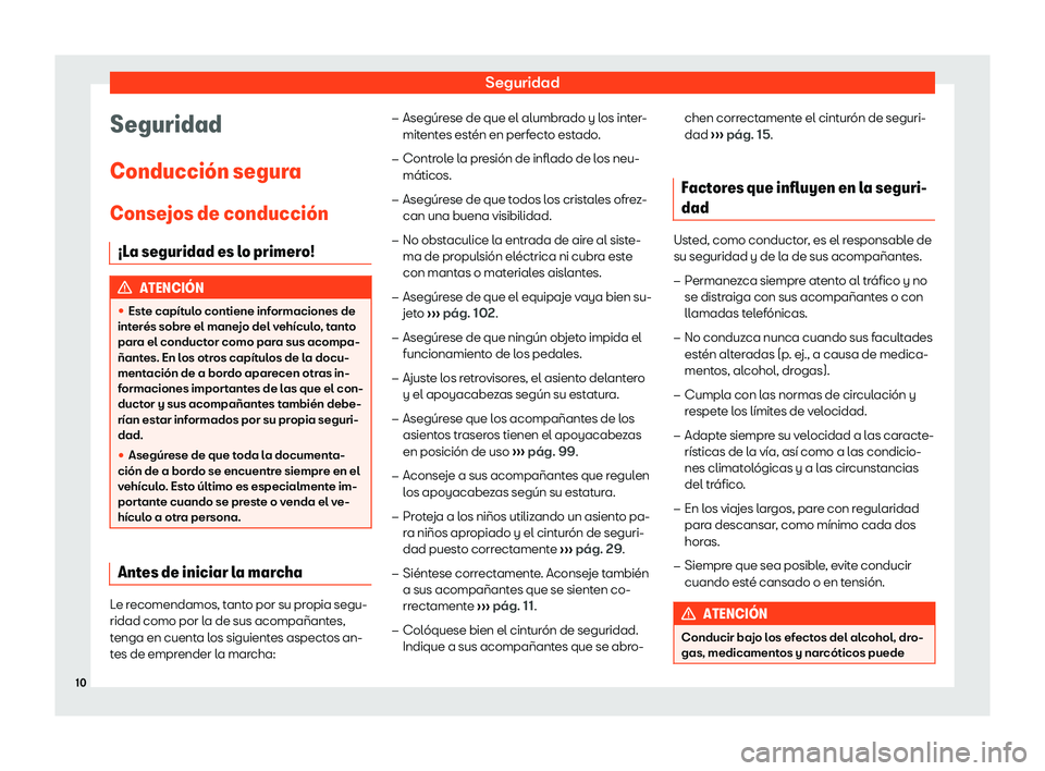 Seat Mii electric 2019  Manual de instrucciones (in Spanish) Seguridad
Seguridad
Conducci