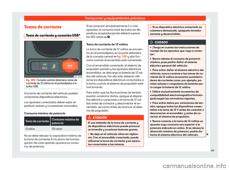 Seat Mii electric 2019  Manual de instrucciones (in Spanish) Transportar y equipamientos pr