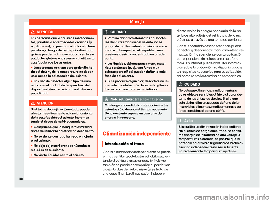 Seat Mii electric 2019  Manual de instrucciones (in Spanish) Manejo
ATENCI