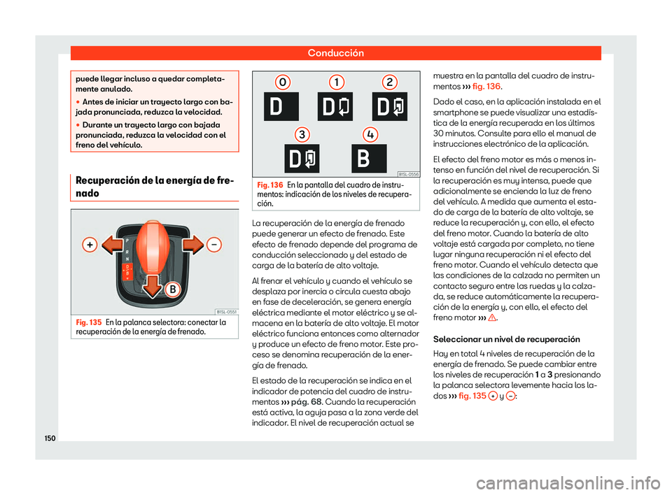 Seat Mii electric 2019 Manual de instrucciones (in Spanish) Conducci Seat Mii electric 2019 Manual de instrucciones (in Spanish) Conducci