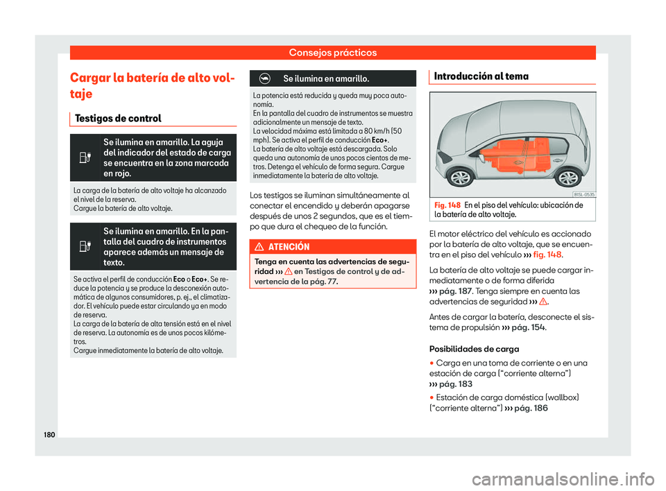 Seat Mii electric 2019 Manual de instrucciones (in Spanish) Consejos pr Seat Mii electric 2019 Manual de instrucciones (in Spanish) Consejos pr